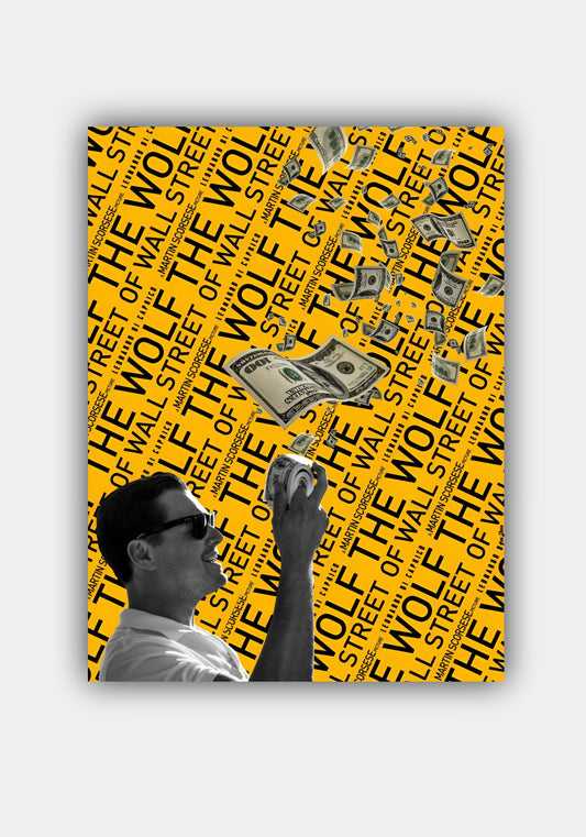 WOLF OF WALL STREET || MONEY POSTER